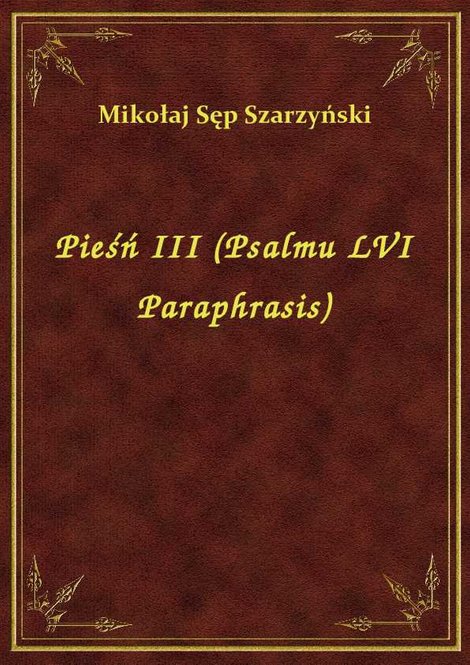 ebooki: Pieśń III (Psalmu LVI Paraphrasis) – ebook
