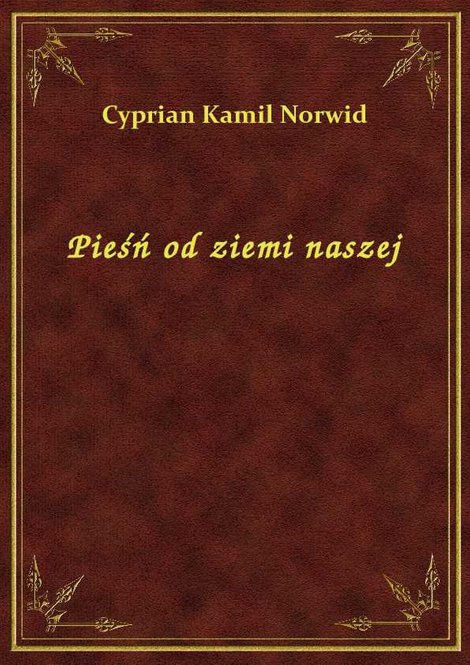 ebooki: Pieśń od ziemi naszej – ebook