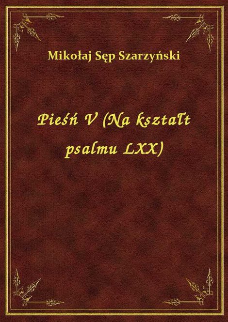 ebooki: Pieśń V (Na kształt psalmu LXX) – ebook