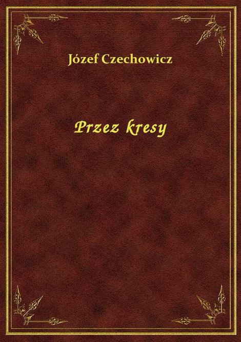 ebooki: Przez kresy – ebook
