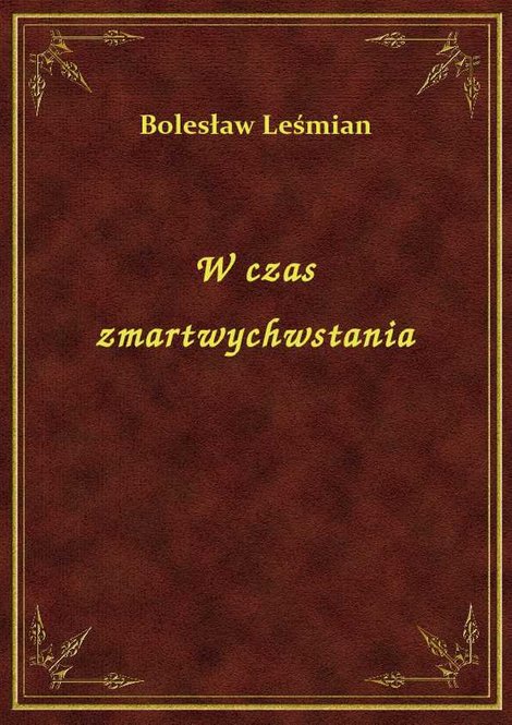 ebooki: W czas zmartwychwstania – ebook