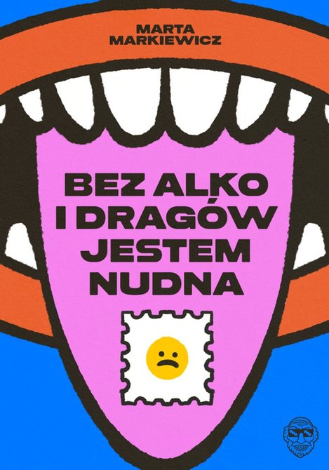 ebooki: Bez alko i dragów jestem nudna – ebooki
