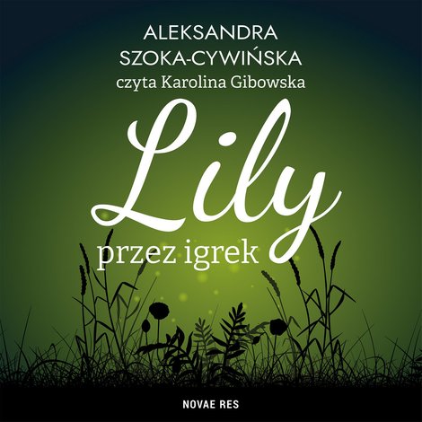 audiobooki: Lily przez igrek – audiobook