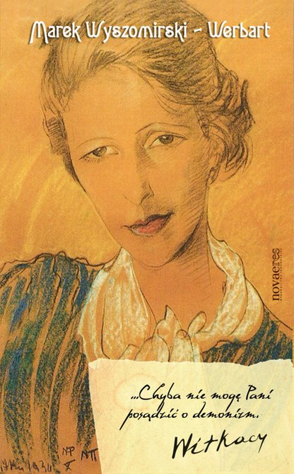 ebooki: ... Chyba nie mogę Pani posądzić o demonizm. Witkacy – ebook
