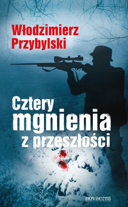 ebooki: Cztery mgnienia z przeszłości – ebook