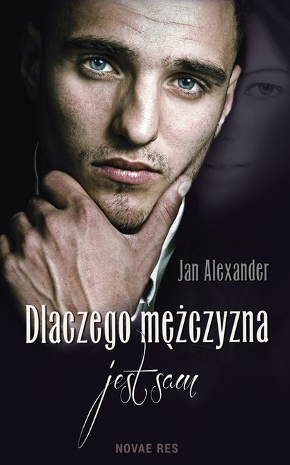 ebooki: Dlaczego mężczyzna jest sam – ebook