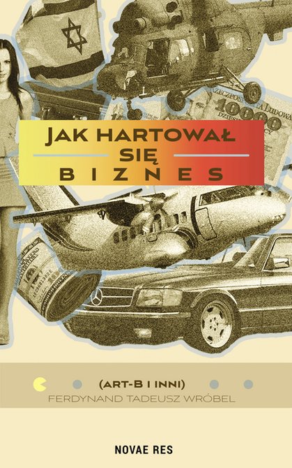 ebooki: Jak hartował się biznes – ebook