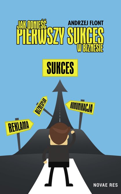 ebooki: Jak odnieść pierwszy sukces w biznesie – ebook