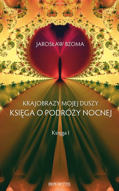 ebooki: Krajobrazy mojej duszy. Księga I – ebook