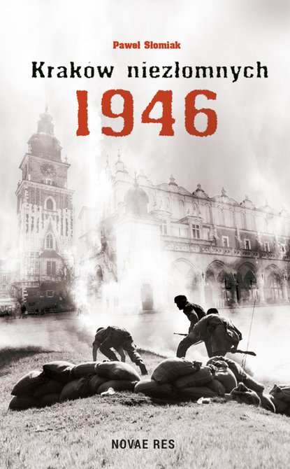 ebooki: Kraków niezłomnych 1946