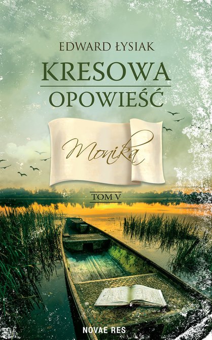 ebooki: Kresowa opowieść. Monika. Tom V