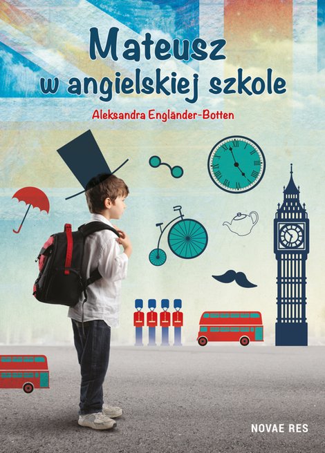 ebooki: Mateusz w angielskiej szkole – ebook