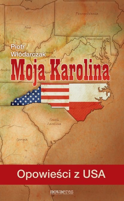 ebooki: Moja Karolina. Opowieści z USA – ebook
