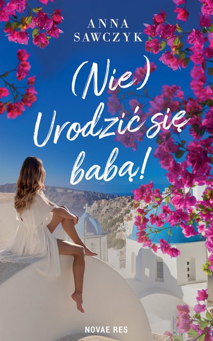 ebooki: (Nie) Urodzić się babą! – ebook