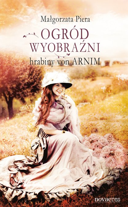 ebooki: Ogród wyobraźni hrabiny von Arnim – ebook