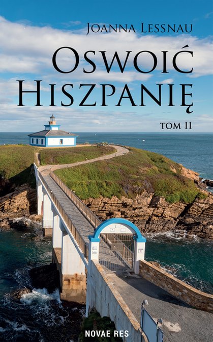 ebooki: Oswoić Hiszpanię. Tom II – ebook