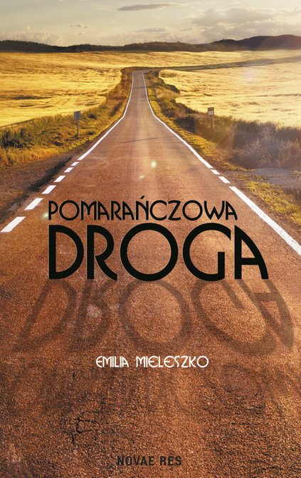 ebooki: Pomarańczowa droga – ebook