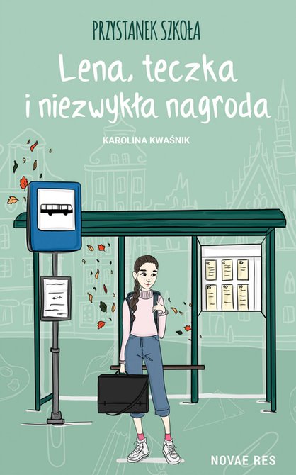 ebooki: Przystanek Szkoła. Lena, teczka i niezwykła nagroda – ebook