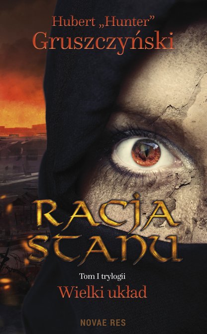 ebooki: Racja Stanu. Tom I Trylogii „Wielki układ” – ebook