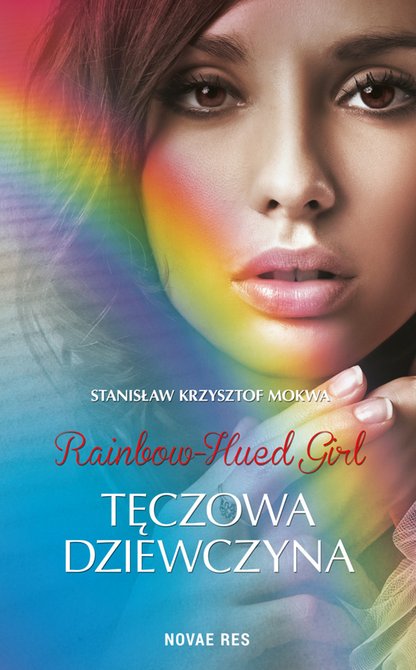 ebooki: Rainbow-Hued Girl. Tęczowa dziewczyna – ebook