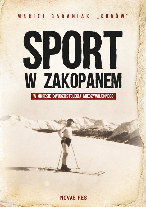 ebooki: Sport w Zakopanem w okresie dwudziestolecia międzywojennego – ebook