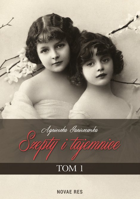 ebooki: Szepty i tajemnice. Tom I – ebook