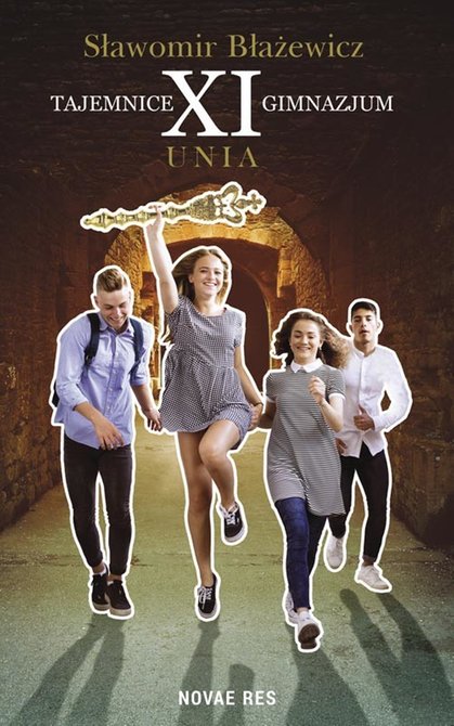 ebooki: Tajemnice XI gimnazjum. Unia – ebook