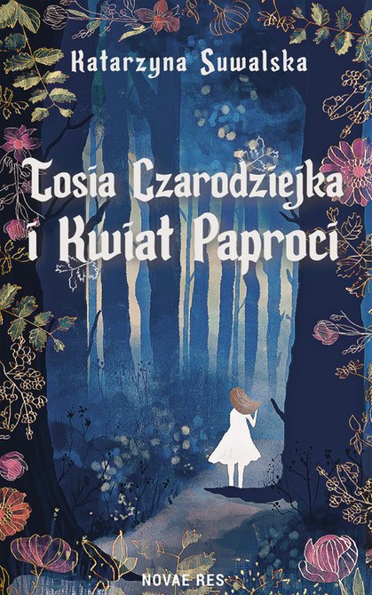 ebooki: Tosia Czarodziejka i Kwiat Paproci – ebook
