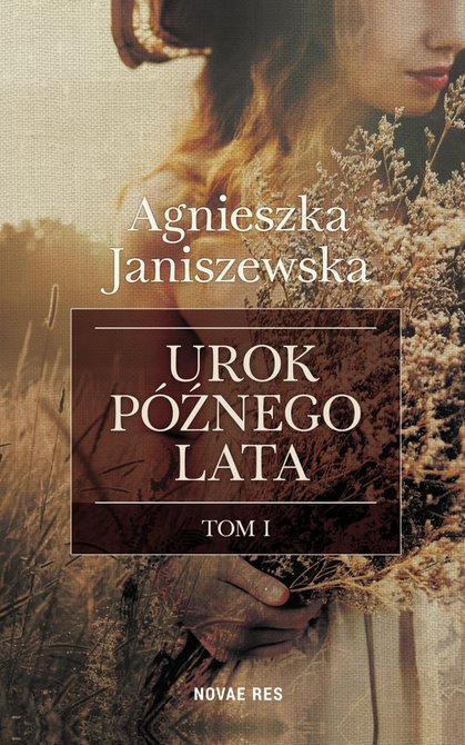 ebooki: Urok późnego lata. Tom I – ebook