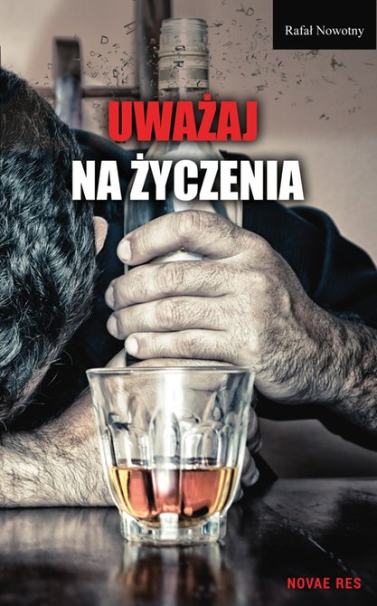 ebooki: Uważaj na życzenia – ebook