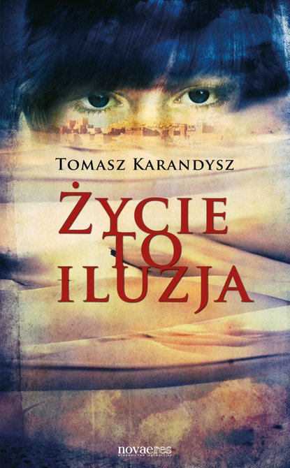 ebooki: Życie to iluzja – ebook