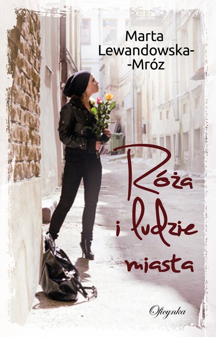 ebooki: Róża i ludzie miasta – ebooki