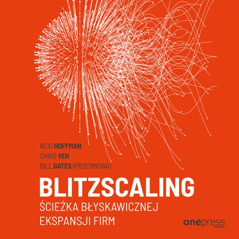 audiobooki: Blitzscaling. Ścieżka błyskawicznej ekspansji firm – audiobook
