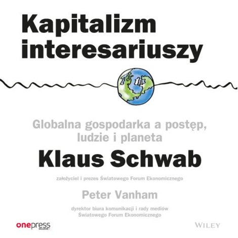 audiobooki: Kapitalizm interesariuszy. Globalna gospodarka a postęp, ludzie i planeta – audiobook