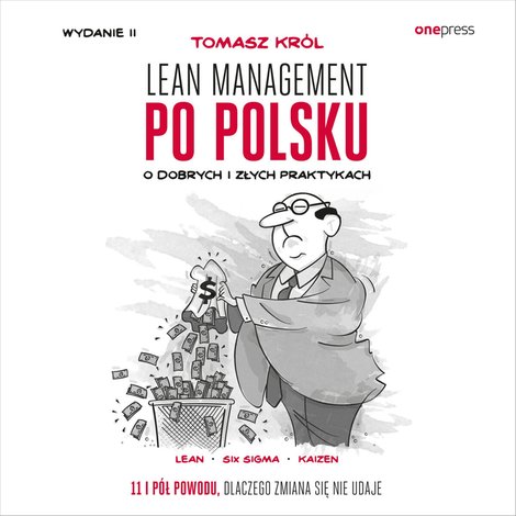 audiobooki: Lean management po polsku. O dobrych i złych praktykach. Wydanie II – audiobook