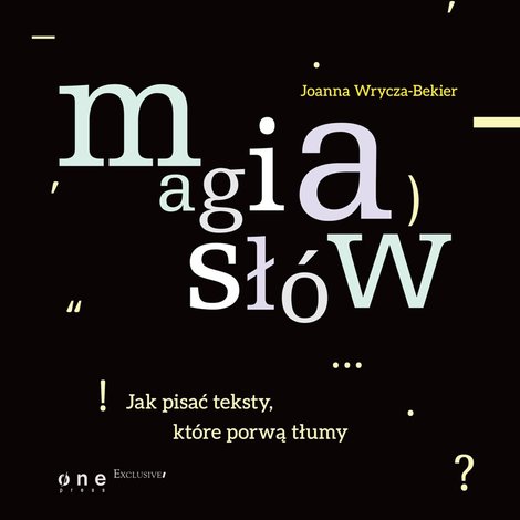 audiobooki: Magia słów. Jak pisać teksty, które porwą tłumy – audiobook