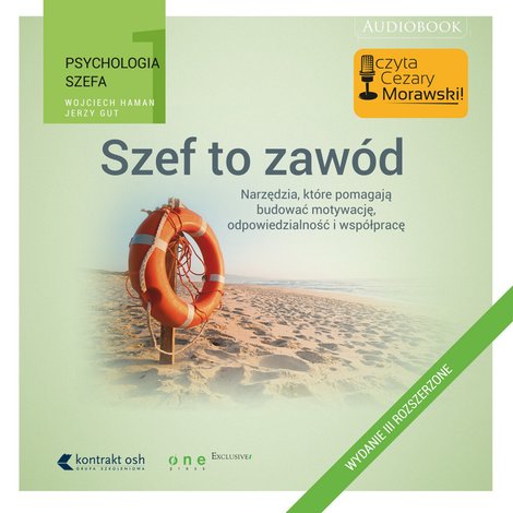 audiobooki: Psychologia szefa 1. Szef to zawód. Wydanie III rozszerzone – audiobook