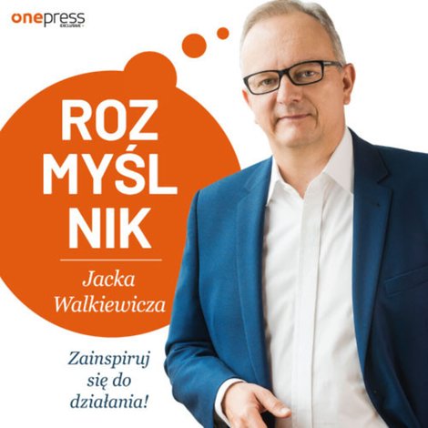 audiobooki: Rozmyślnik Jacka Walkiewicza. Zainspiruj się do działania! – audiobook
