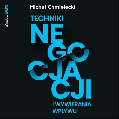 audiobooki: Techniki negocjacji i wywierania wpływu – audiobook