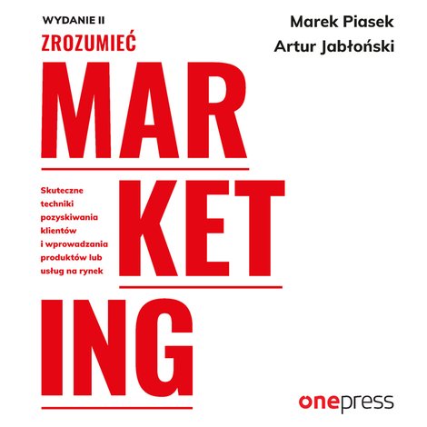 audiobooki: Zrozumieć marketing. Wydanie 2 – audiobook