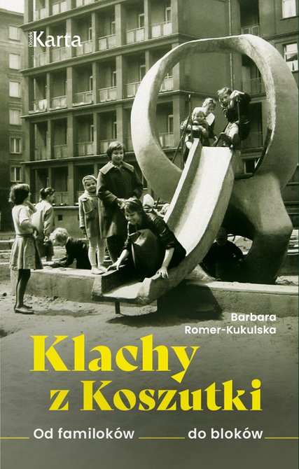 ebooki: Klachy z Koszutki. Od familoków do bloków – ebooki