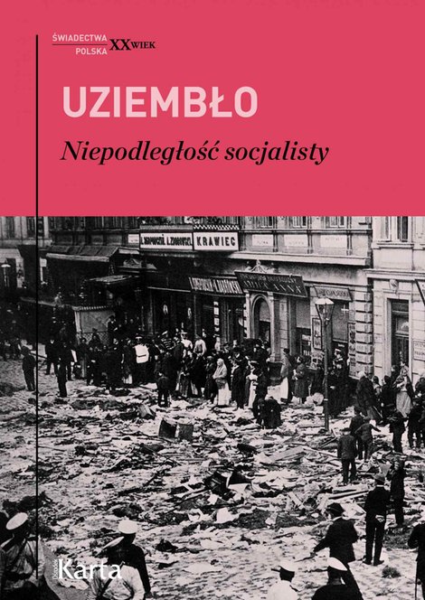 ebooki: Niepodległość socjalisty – ebooki