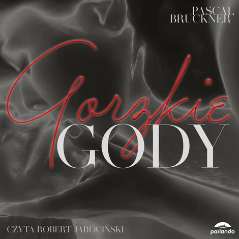 audiobooki: Gorzkie gody – audiobook