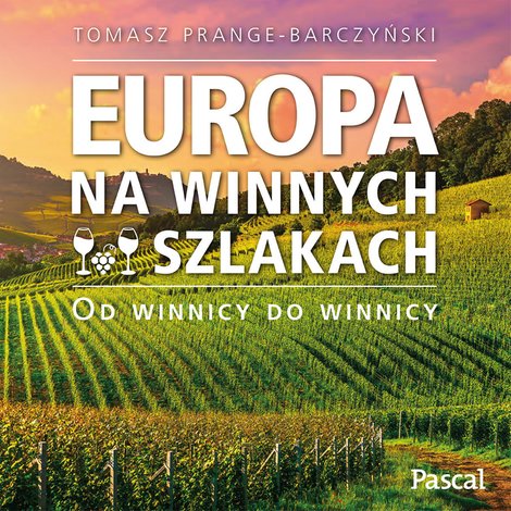 audiobooki: Europa na winnych szlakach – audiobook