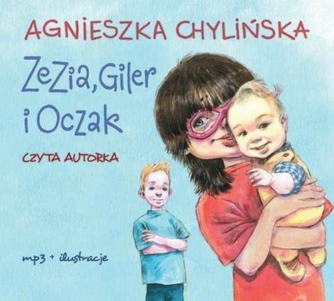 audiobooki: Zezia, Giler i Oczak – audiobook