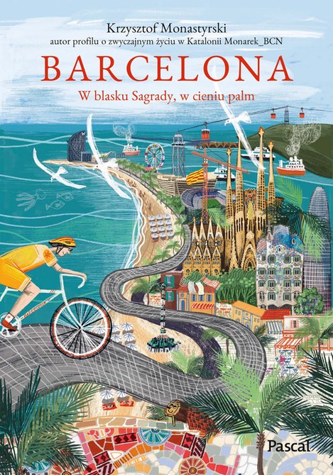 ebooki: Barcelona. W blasku Sagrady, w cieniu palm – ebook
