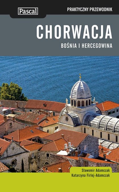 ebooki: Chorwacja - Praktyczny przewodnik – ebook