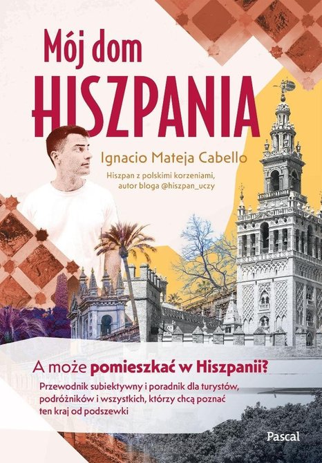 ebooki: Mój dom. Hiszpania – ebook