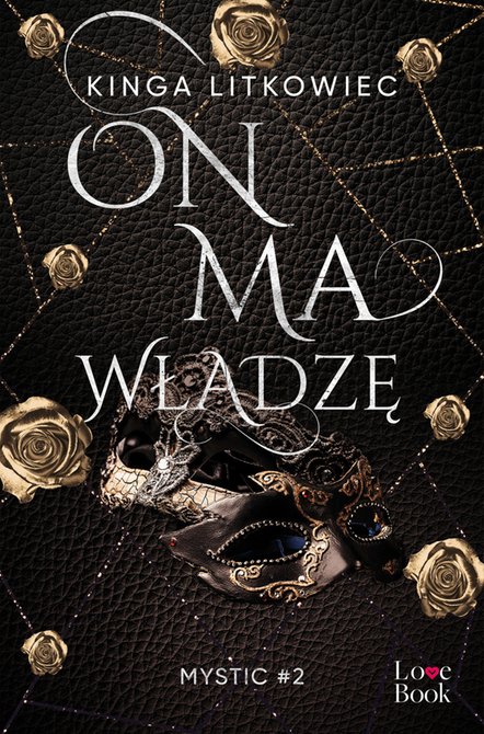 ebooki: On ma władzę. Mystic #2 – ebook