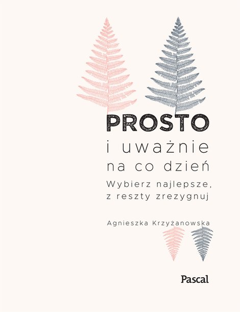 ebooki: Prosto i uważnie na co dzień – ebook